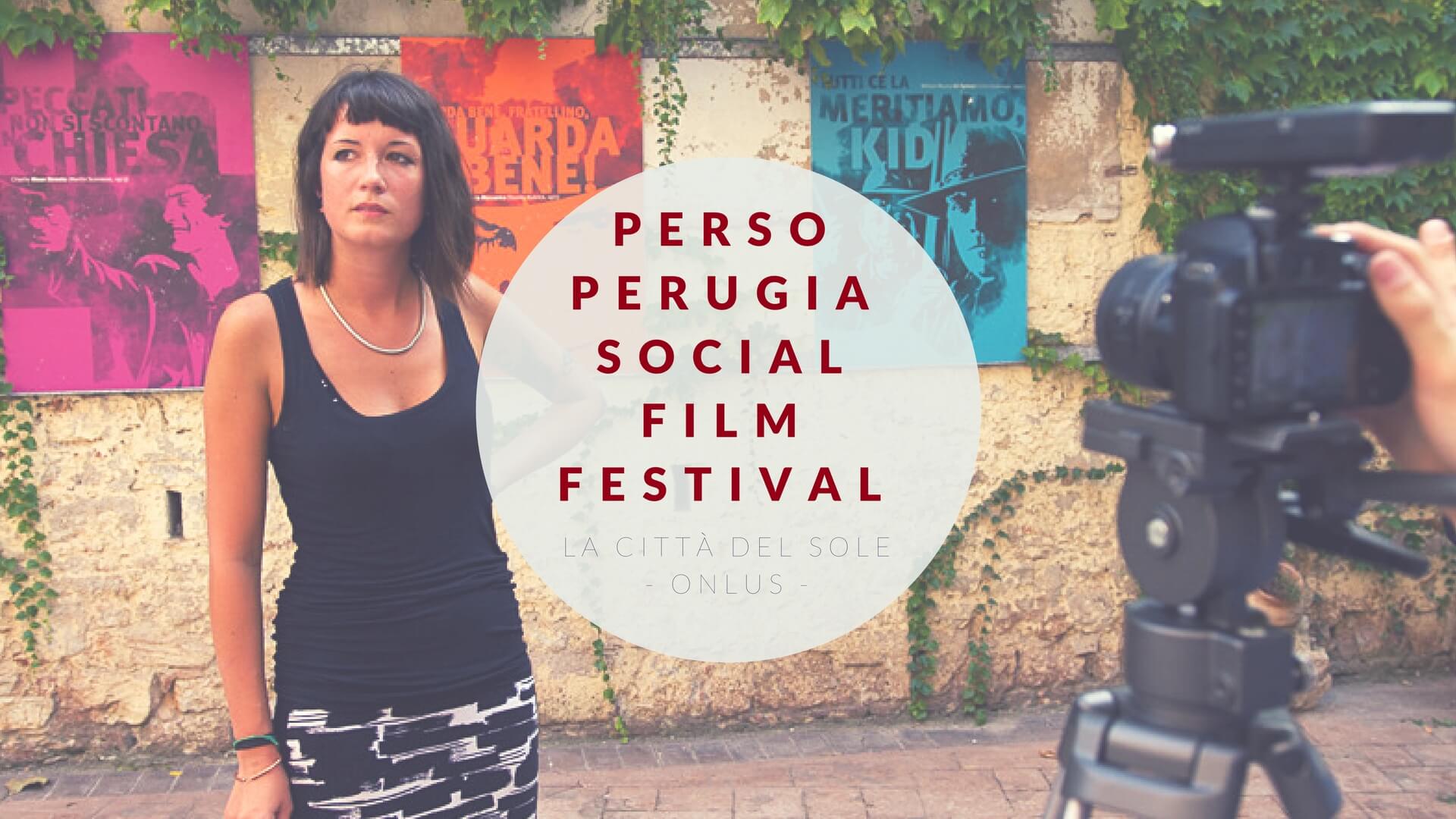 PerSo Film Festival - Fondazione La Città del Sole Onlus PerSo Film Festival